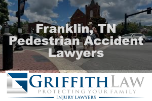 franklin, tn pedestrian accident lawyer