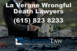 La Vergne Tennessee wrongful death lawyer